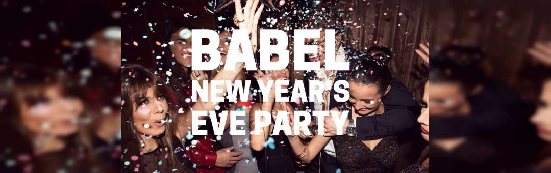 Babel New Year’s Eve Party !