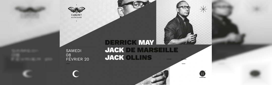 Derrick May au Cabaret Aléatoire – Week-end d’ouverture