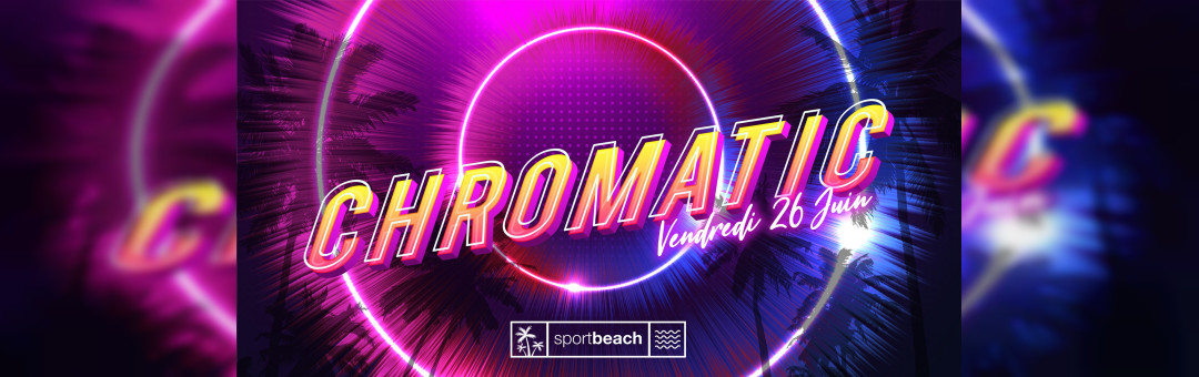 Chromatic • Sport Beach •