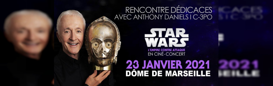 Anthony Daniels C-3PO dédicace/rencontre, interview surprise – ANNULÉ