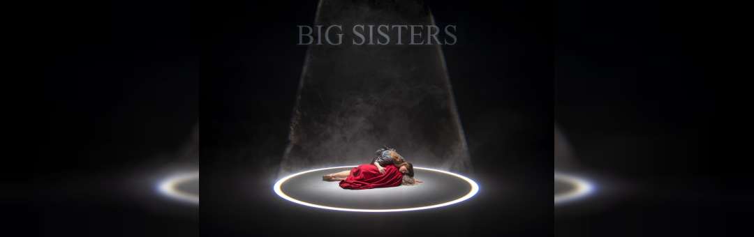 Big Sisters I Théo Mercier & Steven Michel
