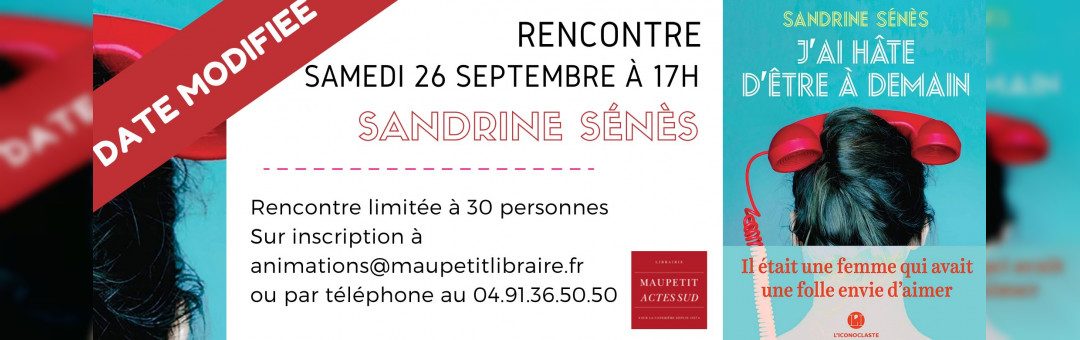 Rencontre Sandrine Sénès