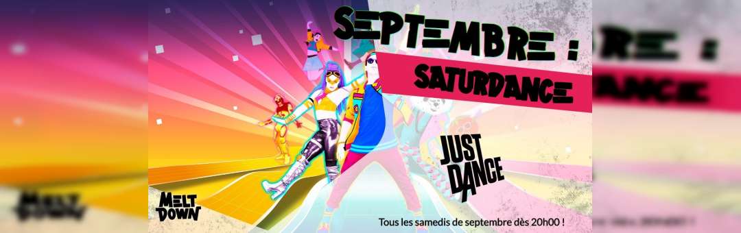Soirées Just Dance de Septembre !