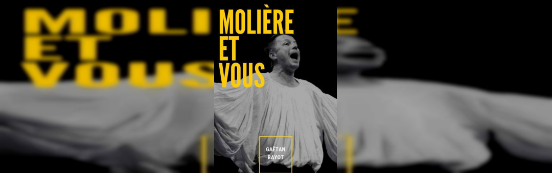 Molière et vous – IMPRO