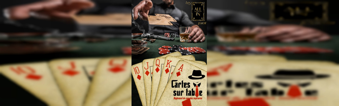 Impro // Cartes sur table