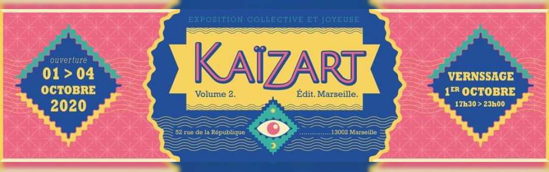 KAIZART – édition Marseille –