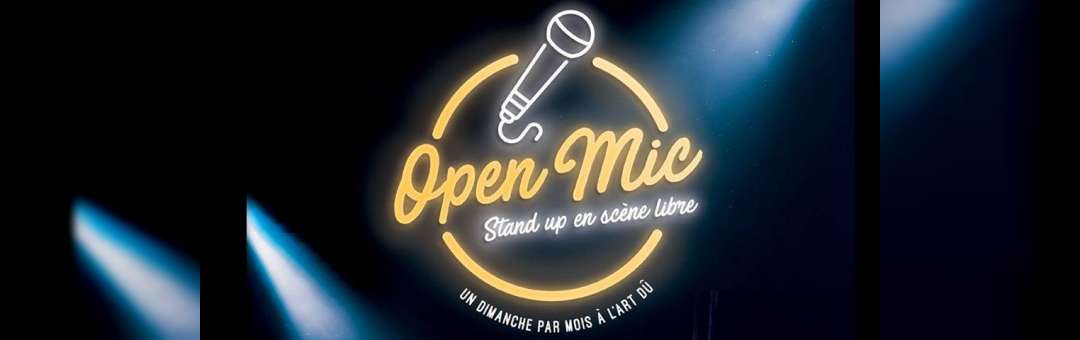 Open Mic Stand-up – Art dû théâtre