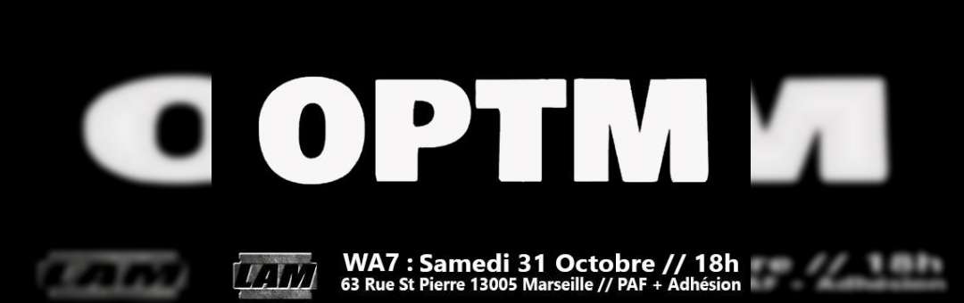 WA7 : Concert – OPTM