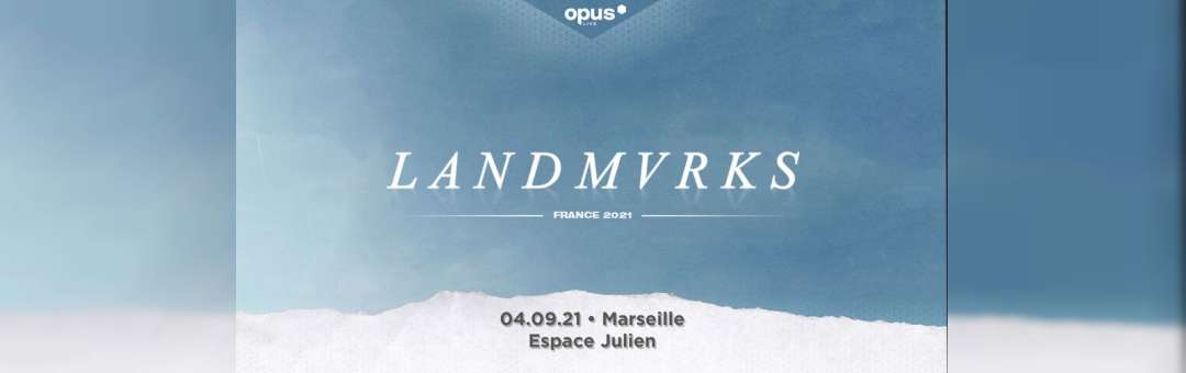 Landmvrks + invités • 04.09.21 • Marseille