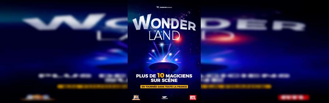 Wonderland – Le Spectacle
