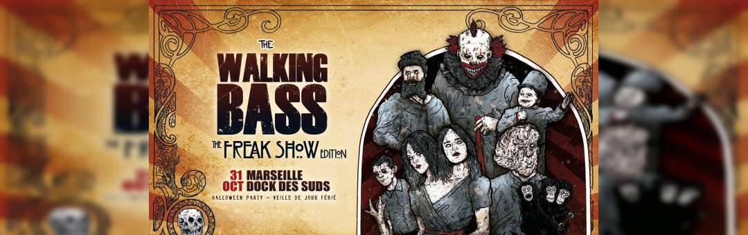 The Walking Bass Festival : Freak Show Edition