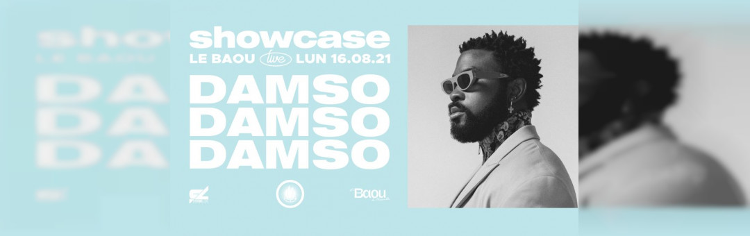Showcase : DAMSO