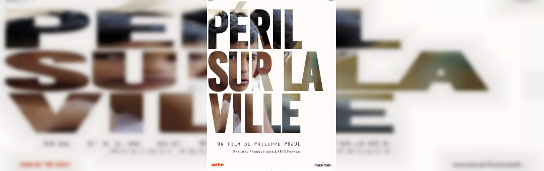 PHILIPPE PUJOL EN CINÉMA – En sa présence