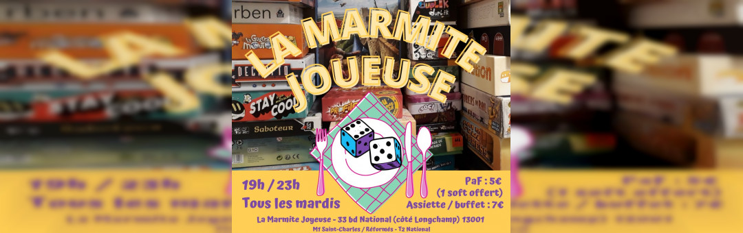 La Marmite Joueuse