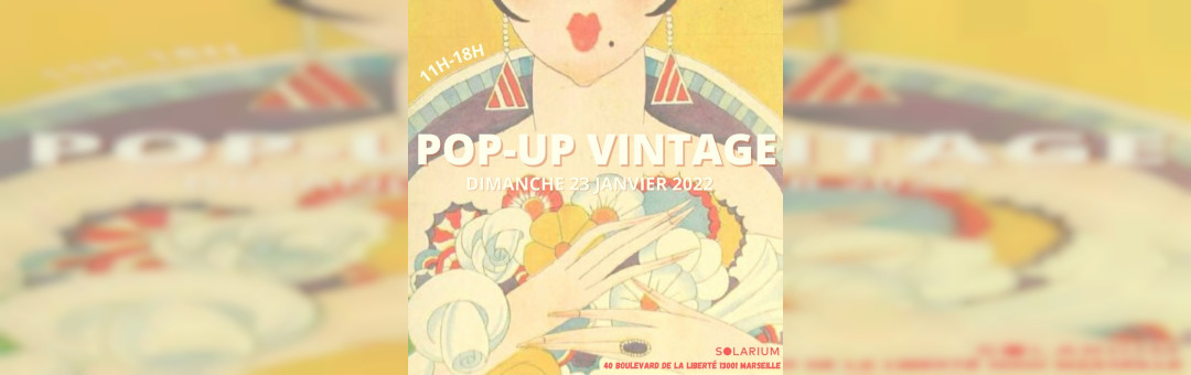 POP-UP VINTAGE X SOLARIUM