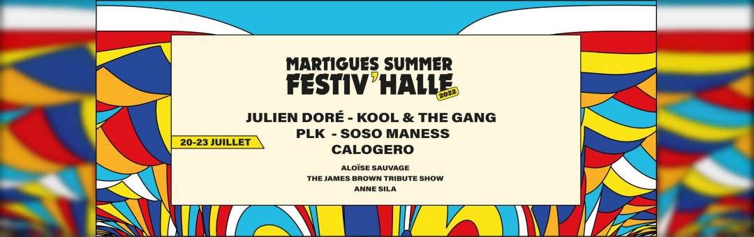 Martigues Summer Festiv’Halle