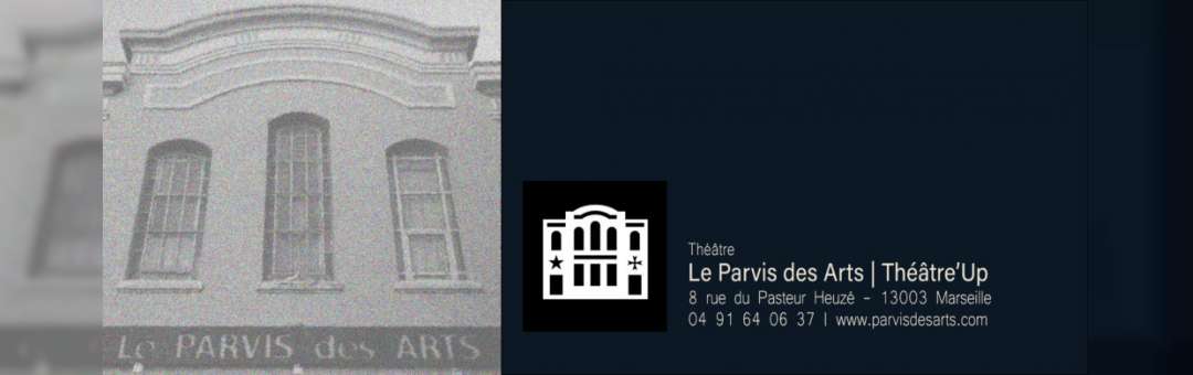 Le Parvis Des Arts | Théâtre