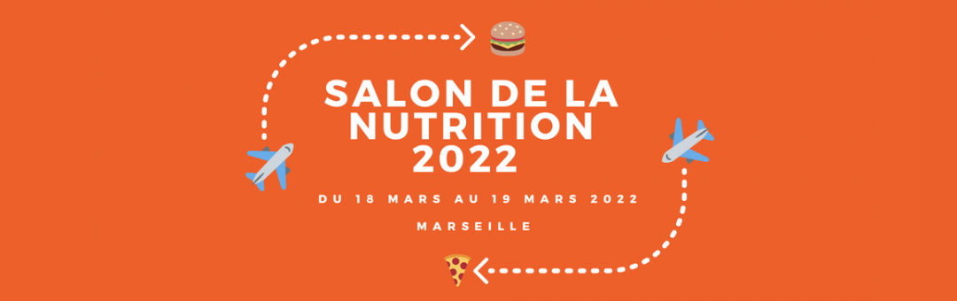 Salon de la nutrition Marseille