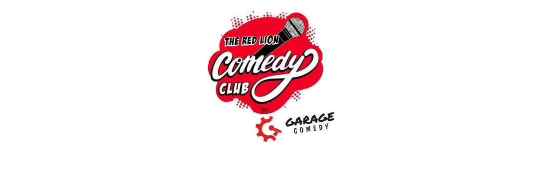 Red Lion Comedy Club – By Garage