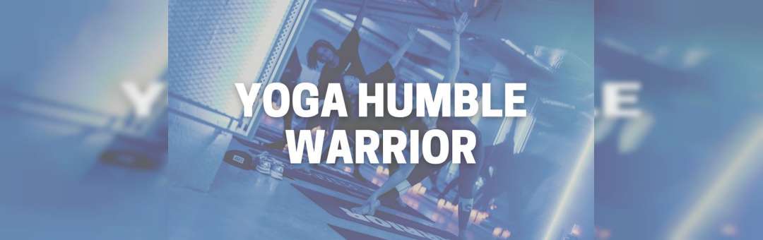 YOGA HUMBLE WARRIOR by Sophie
