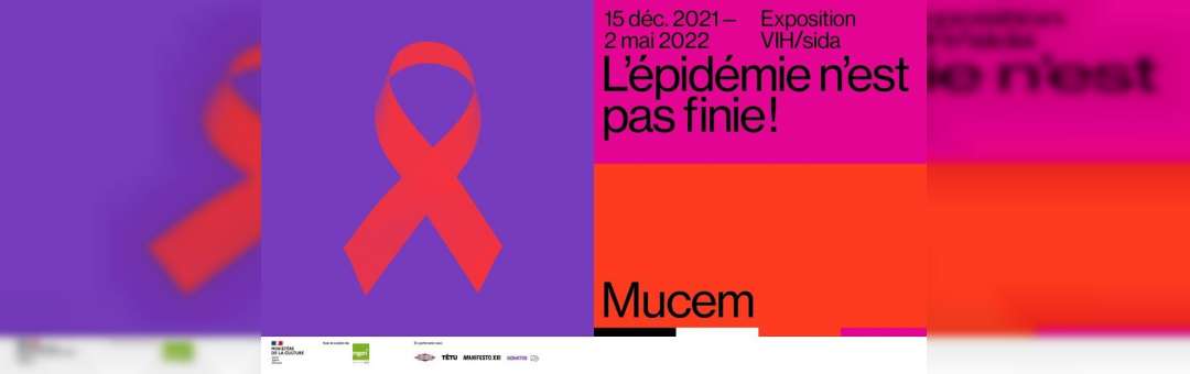 Visite Guidée Expo VIH/sida au Mucem