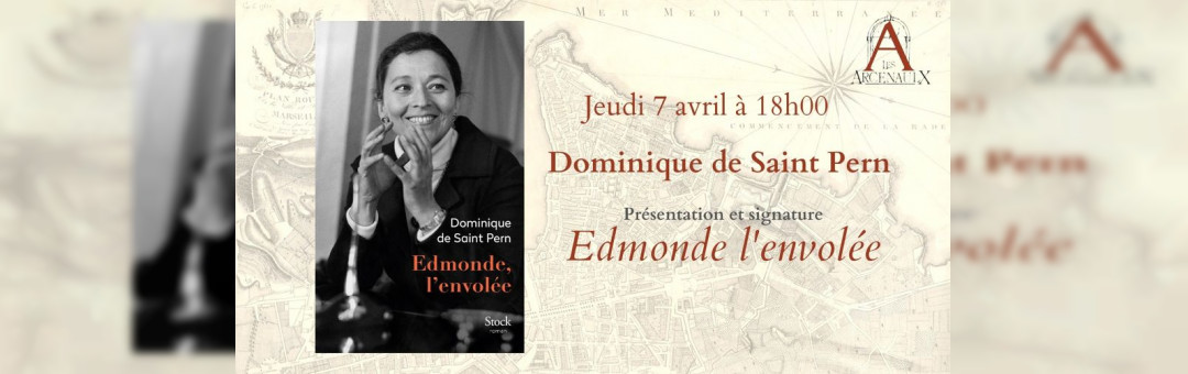 Edmonde, l’envolée // Dominique de Saint Pern