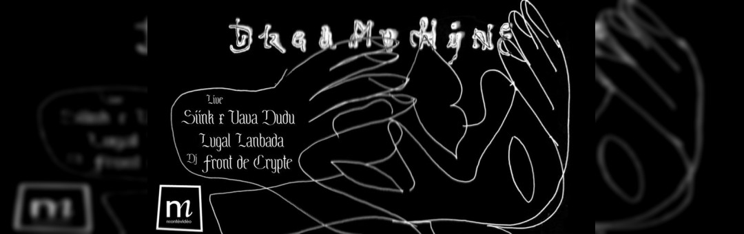 Carte Blanche à ȡⱹⱸąṂɐƈƕḯɲɛ #3 — SIINK x VAVA DUDU • Lugal Lanbada • Front de Crypte