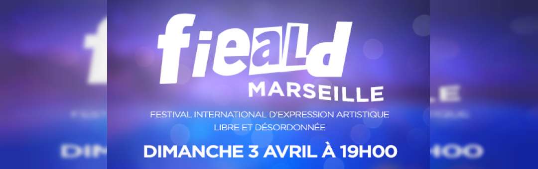 Scène ouverte du Fieald Marseille