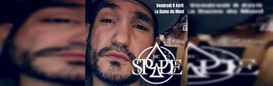 MC SPADE ~ 90s Hip Hop ~ LA DAME DU MONT