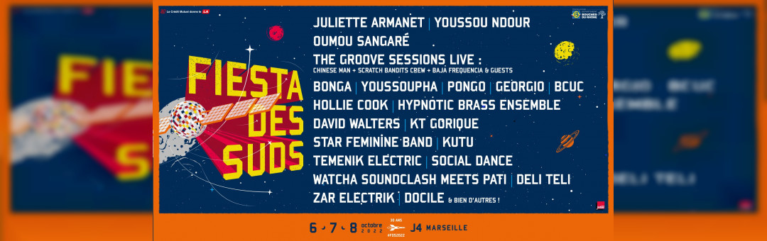 Fiesta des Suds – 6, 7, 8 et 9 octobre 2022