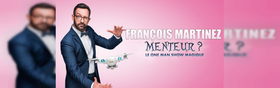 François Martinez • Marseille • La Comédie de marseille