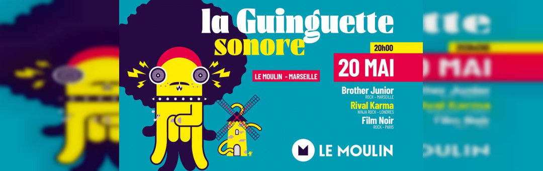 La Guinguette Sonore au Moulin: Brother Junior – Rival Karma – Film Noir