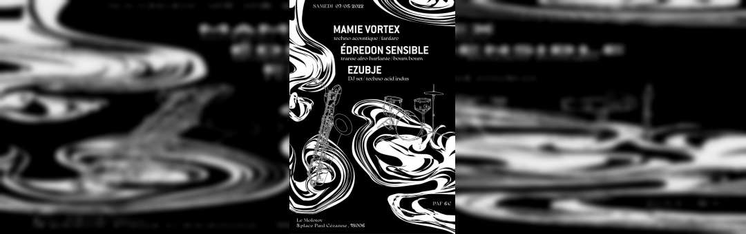 ✧ Acousti-BOUM ✧ w/ Mamie Vortex / Édredon Sensible / Ezubje ✧