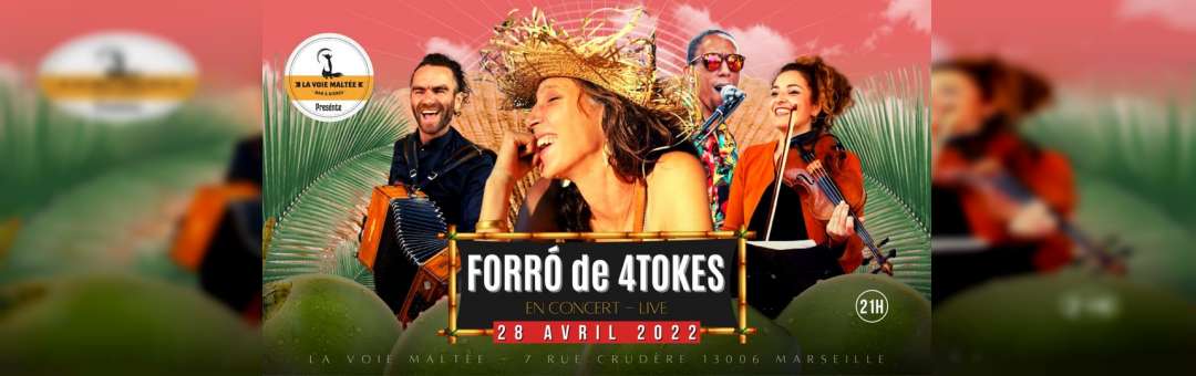 LIVE : FORRÓ de 4TOKES (Musique Brésilienne)