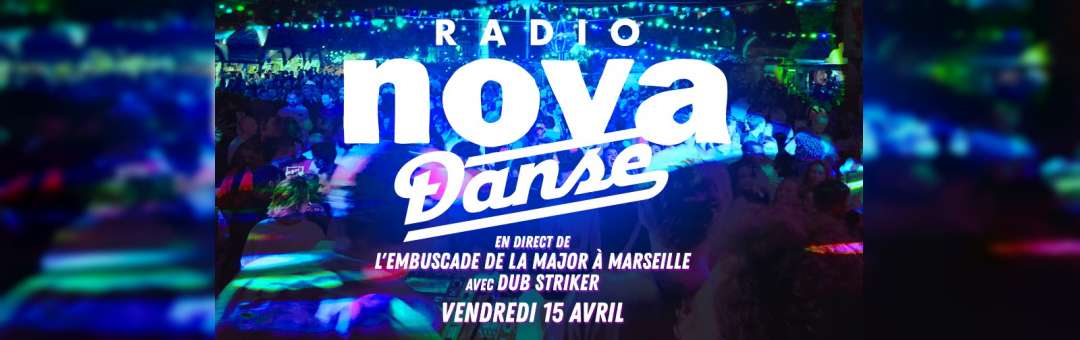 Nova Danse! #1 à Marseille