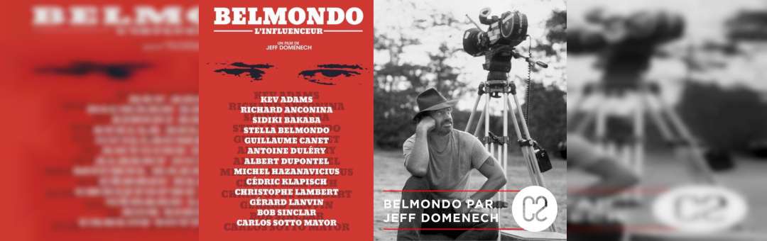 Les Mercredis du C2 // Belmondo L’influenceur par Jeff Domenech