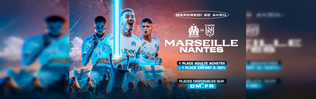 OM – FC NANTES