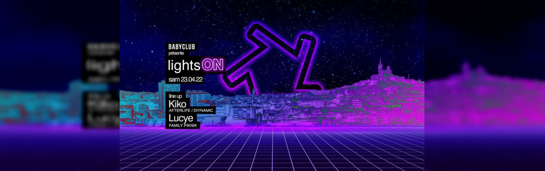 LIGHTS ON  :  Kiko ( afterlife , Diynamic ) & Lucye ( Family piknik )