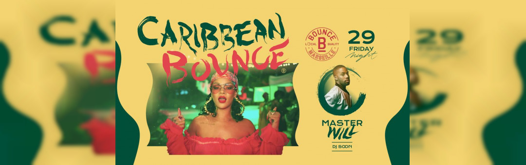 Carribean Bounce ! MasterWill x Soon