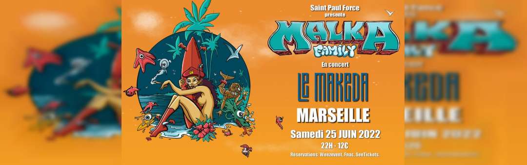 Malka Family à Marseille – Le Makeda