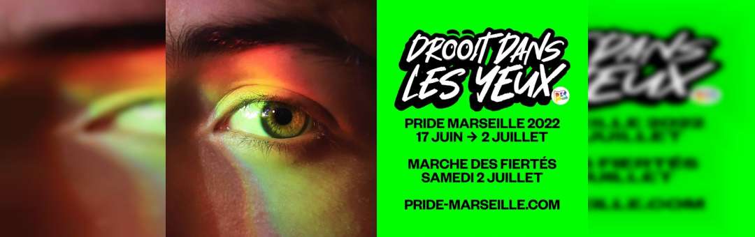 Pride Marseille 2022 OFFICIEL – Marche des Fiertés