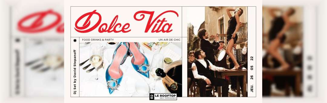R2 I LE ROOFTOP x DOLCE VITA 26.05