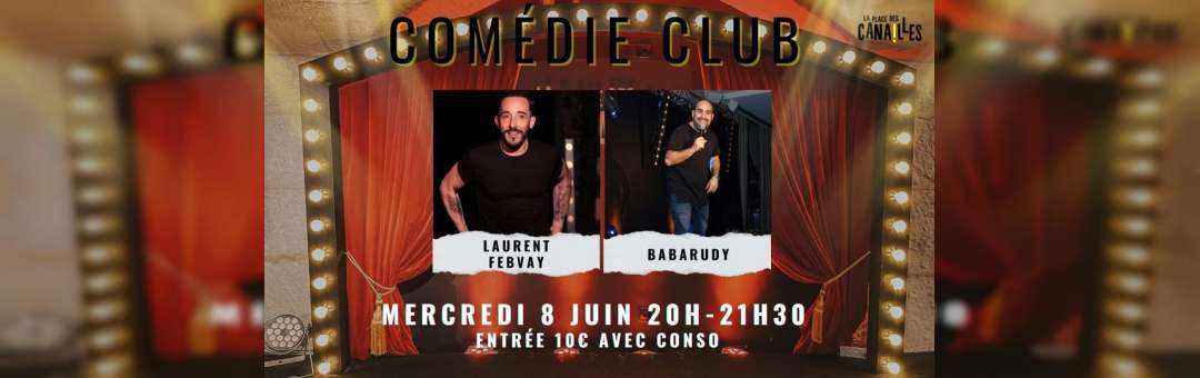 CANAILLE COMEDIE CLUB 08/06