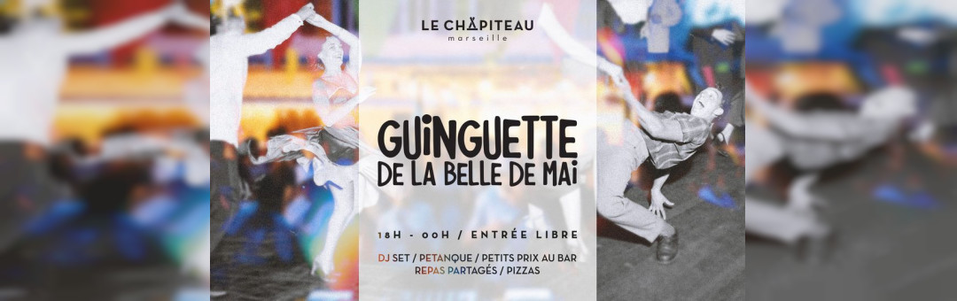 Les jeudis Guinguette de la Belle de Mai