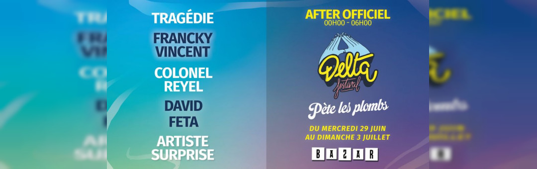 AFTER DELTA : Delta pète les plombs