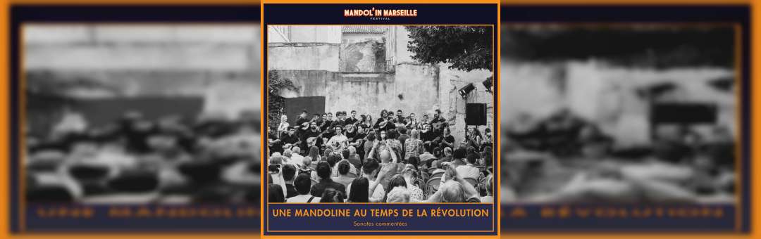 La mandoline au temps de la révolution – Sonates Commentées