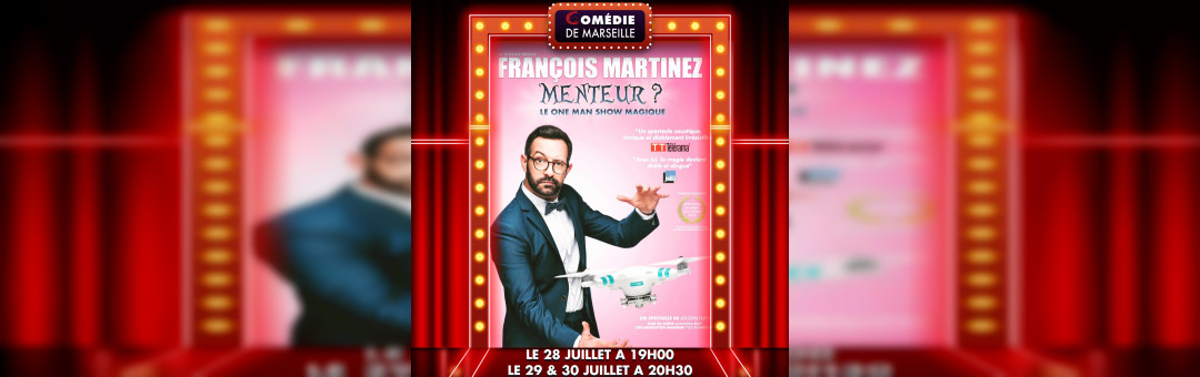 FRANCOIS MARTINEZ DANS MENTEUR ?
