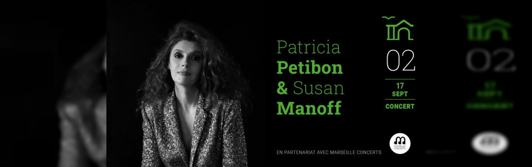 Patricia Petibon & Susan Manoff