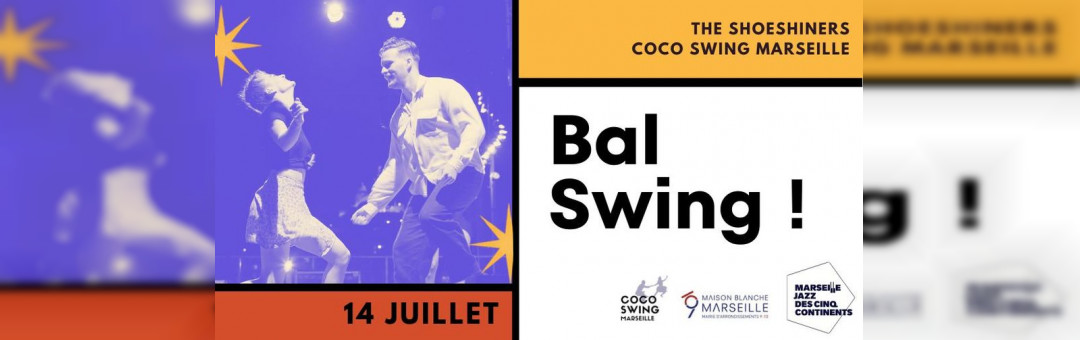 ★ Bal du 14 juillet Coco Swing ★ The Shoeshiners