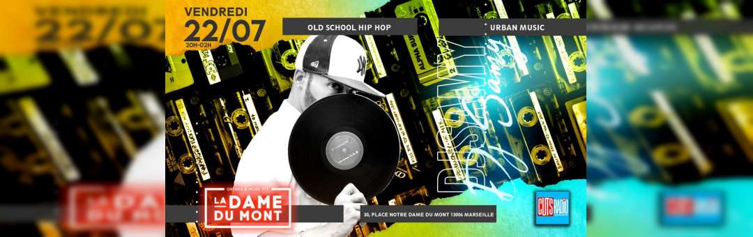 DJ SAMY @ La Dame Du Mont | Classic Hip Hop & Urban Music